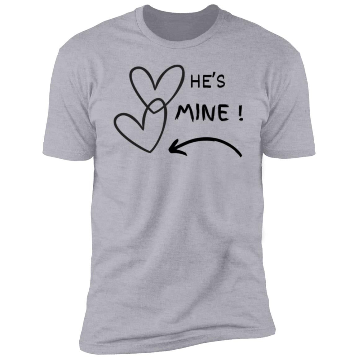 Valentine Day HE'S MINE TEE Premium Short Sleeve T-Shirt