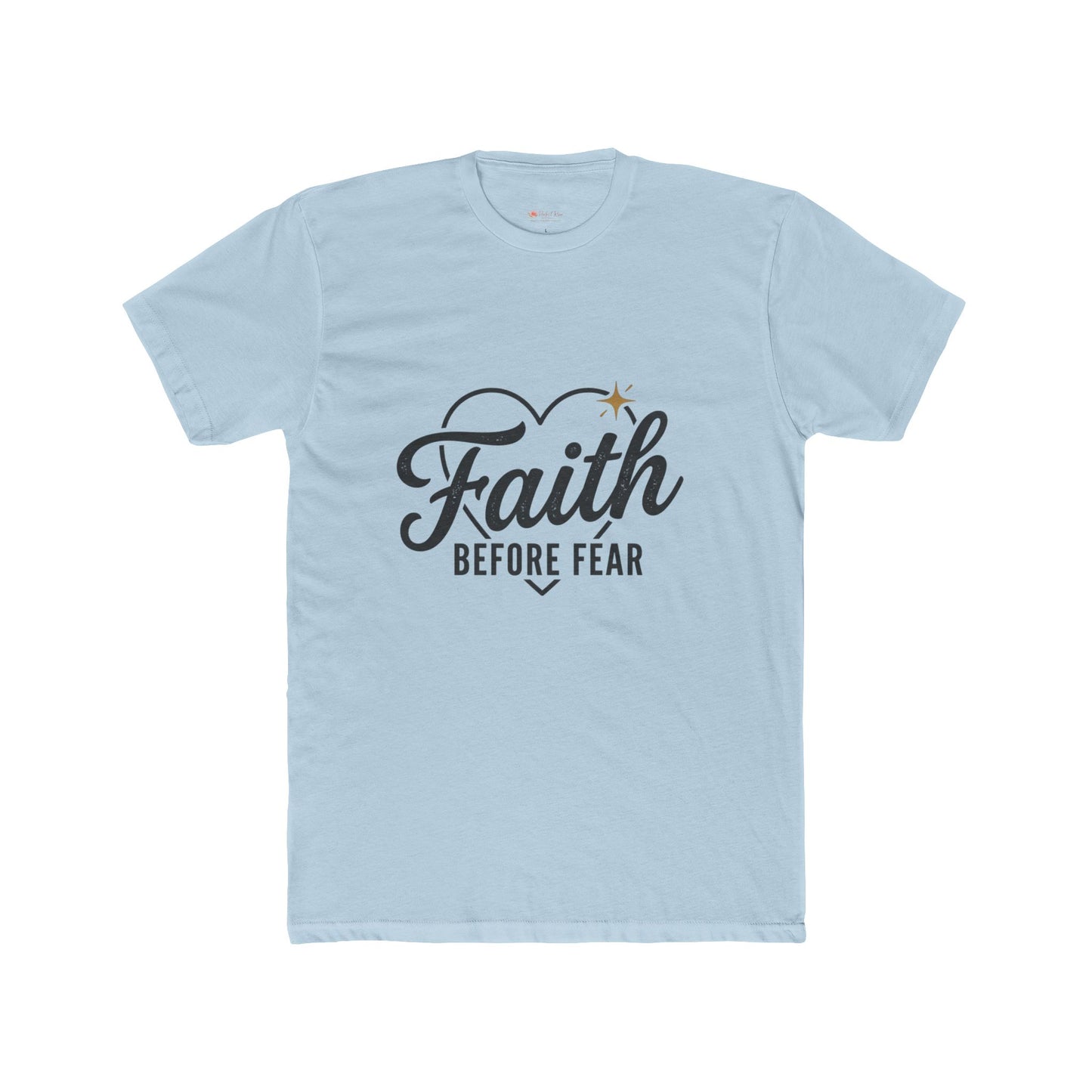 Faith Before Fear T-Shirt — Inspirational Christian Tee