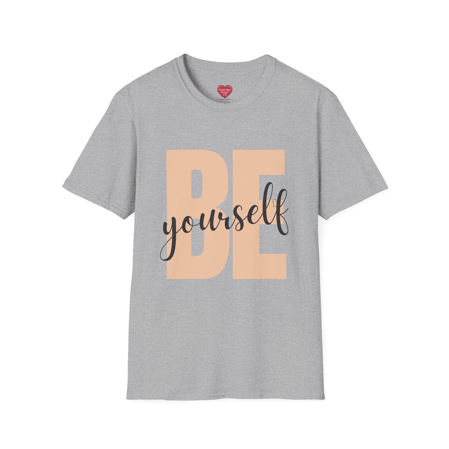 BE Yourself T-Shirt — Positive Message Graphic Tee
