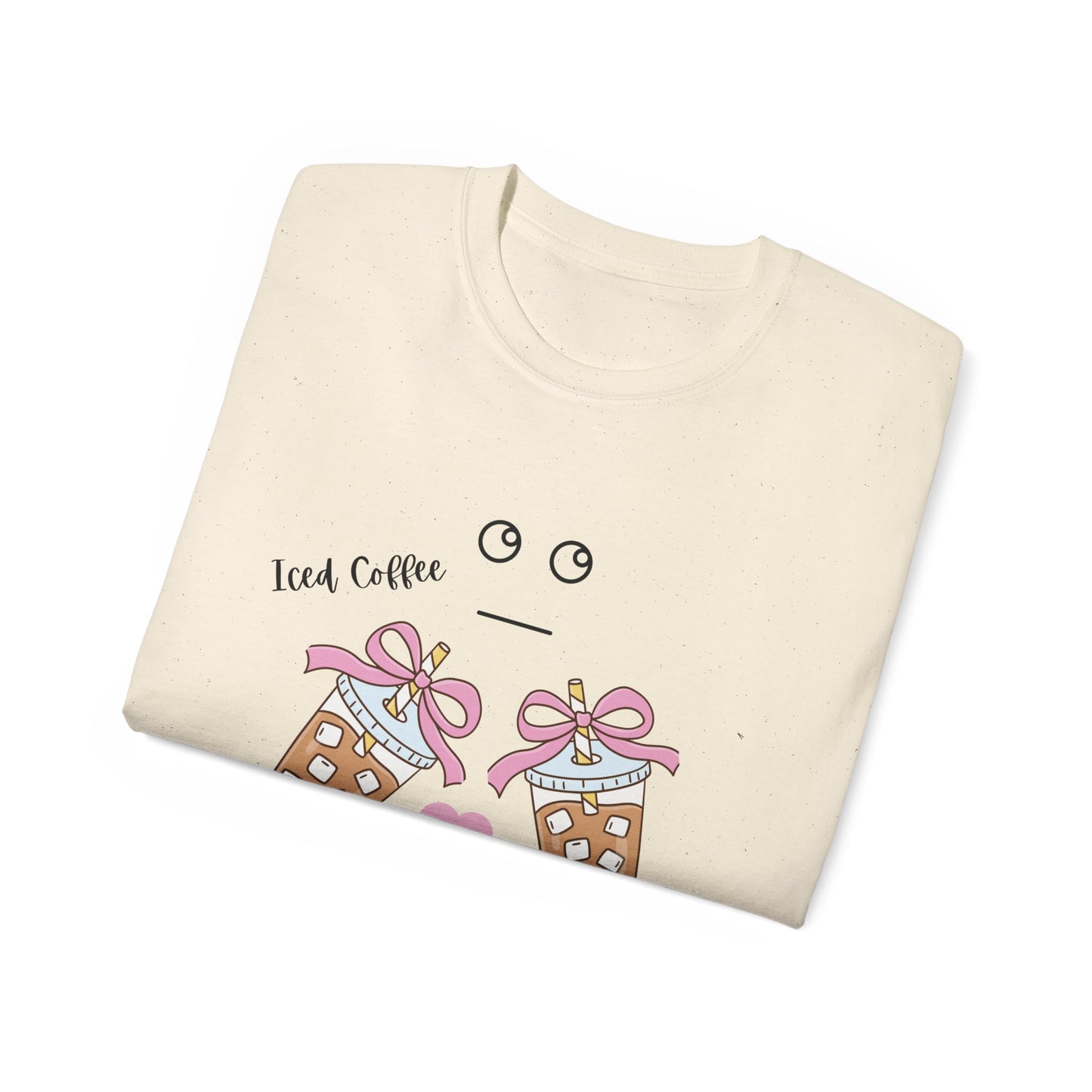 Iced Coffee My Kind of Day T-Shirt