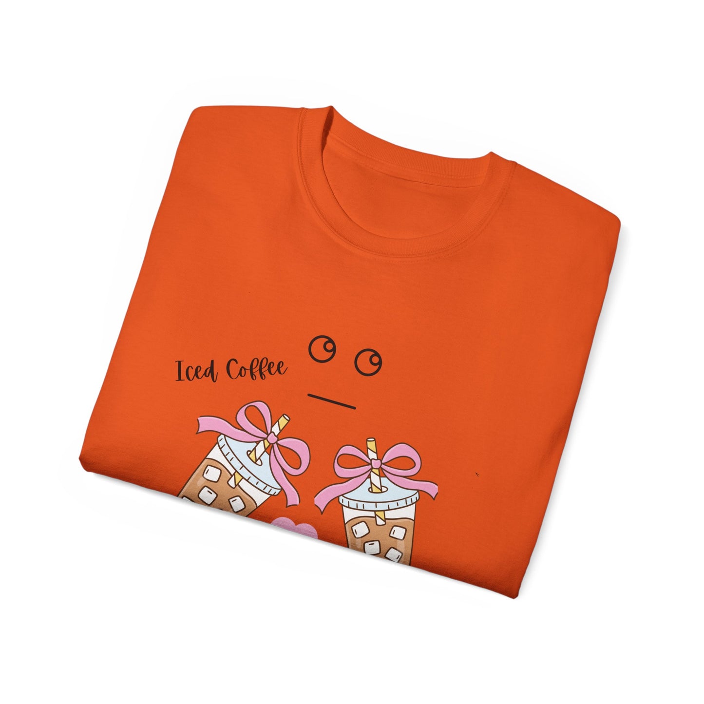 Iced Coffee My Kind of Day T-Shirt