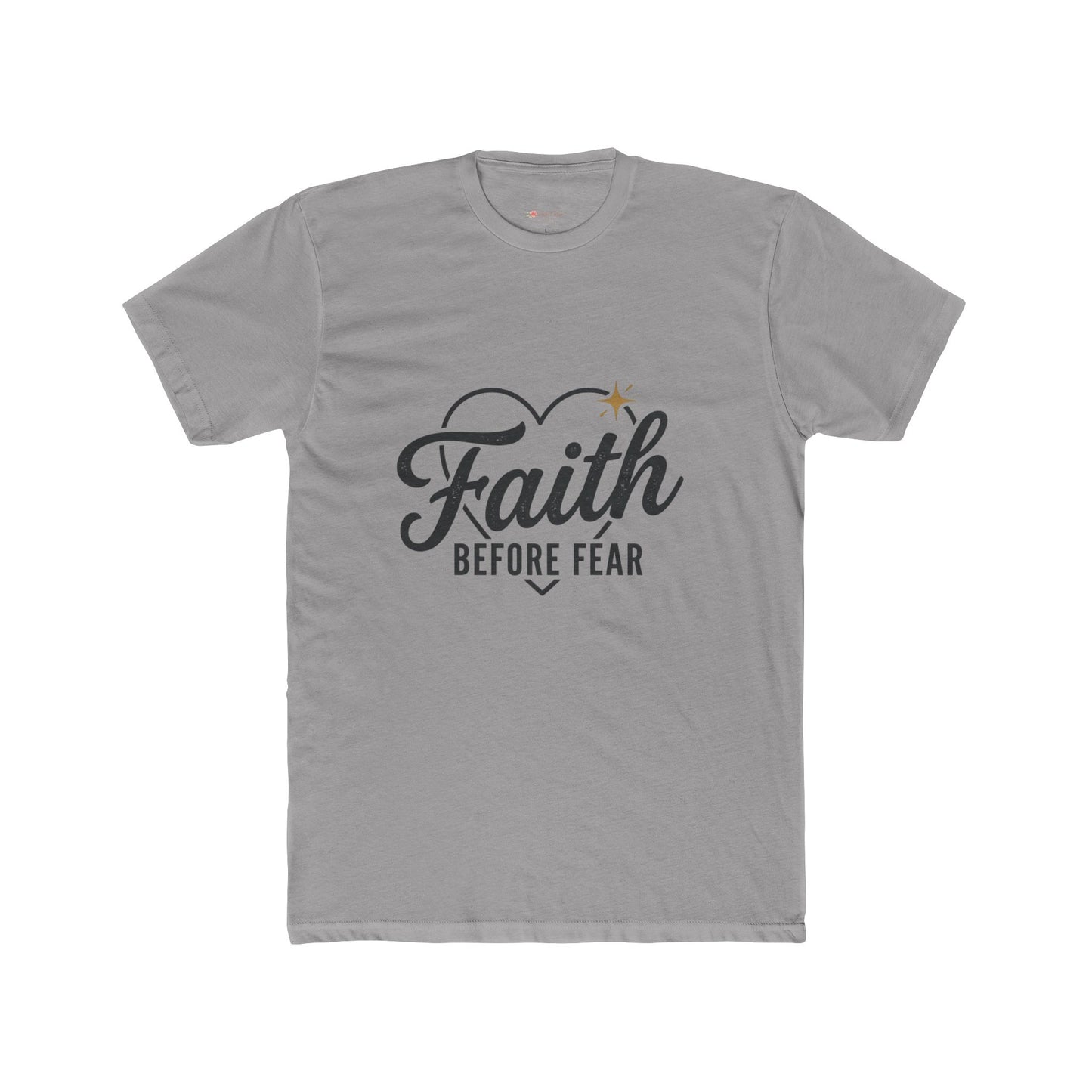 Faith Before Fear T-Shirt — Inspirational Christian Tee
