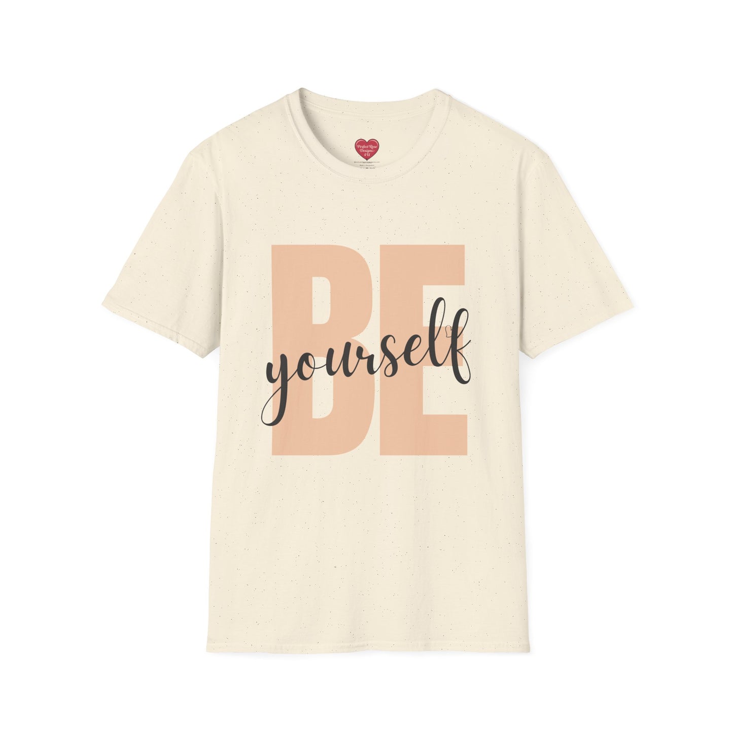 BE Yourself T-Shirt — Positive Message Graphic Tee