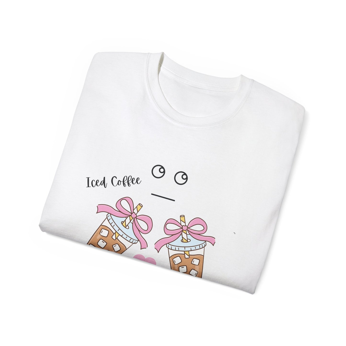 Iced Coffee My Kind of Day T-Shirt