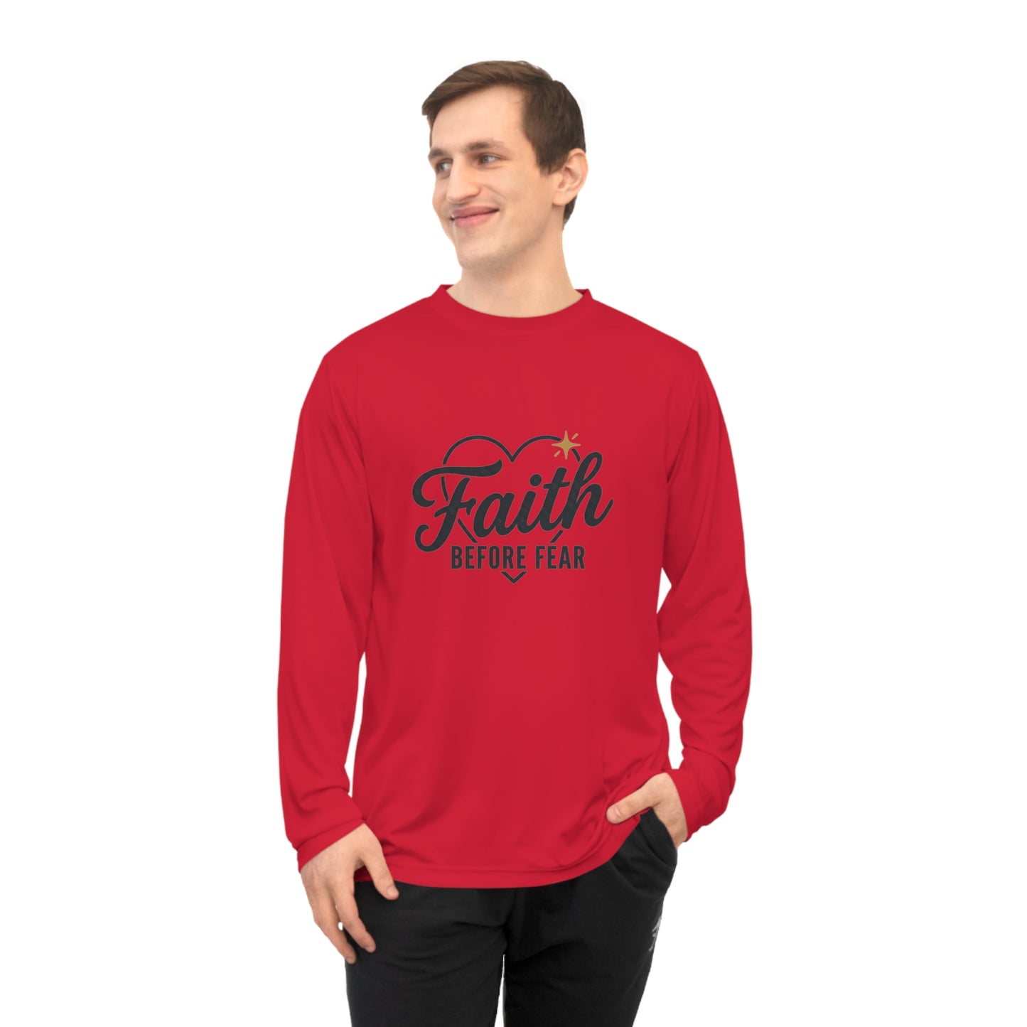 Faith Before Fear Long Sleeve Shirt