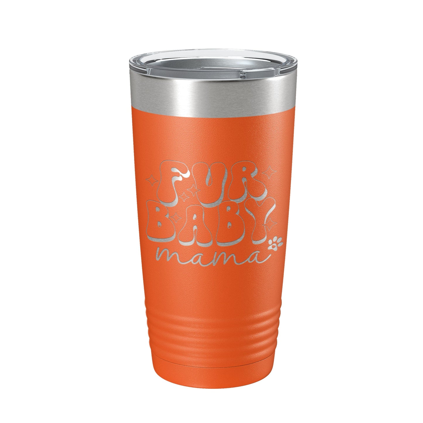 Fur Baby Mama Tumbler Dog Lover Travel Mug Gift Retro Insulated Laser Engraved Coffee Cup 20 oz-17