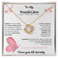 TO MY BEAUTIFUL MOTHER  INTERNAL NECKLACE, BIRTHDAY GIFT, PERSONALIZED MOTHERS DY GIFT.