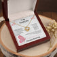 TO MY BEAUTIFUL MOTHER  INTERNAL NECKLACE, BIRTHDAY GIFT, PERSONALIZED MOTHERS DY GIFT.